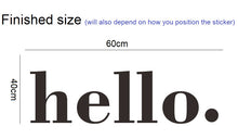 Load image into Gallery viewer, hello. - Wall art stickers NZ