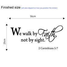 Load image into Gallery viewer, Wall Decals: We walk by faith (25*56cm) - now $9.90 (1 left)
