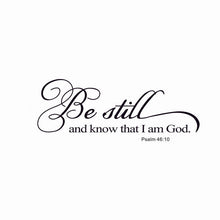 Load image into Gallery viewer, Wall Decals: Be still (57*150cm)
